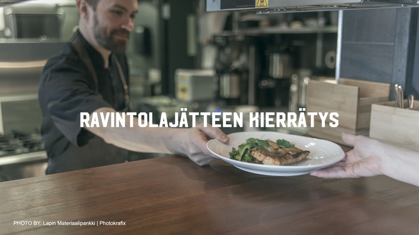 Ravintolajäte lajitellaan ja kierrätetään